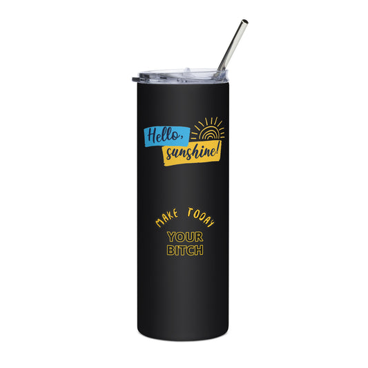 Make Today - Stainless steel tumbler