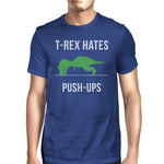 T-Rex Push Ups Mens Funny Workout Shirts Lightweight Cotton T-Shirt