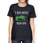 T-Rex Push Ups Womens Humorous Gym Tops Funny Graphic T-Shirt Gift