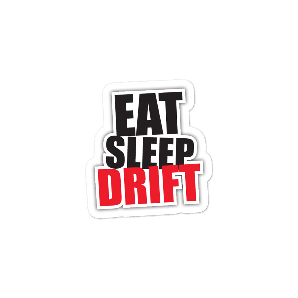 Eat Sleep Drift Bubble-free stickers