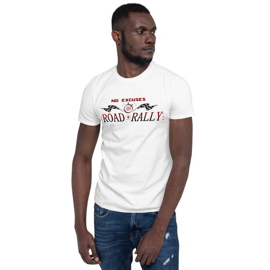 No Excuses Rally 2019 Short-Sleeve Unisex T-Shirt