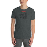 Time To Move Short-Sleeve Unisex T-Shirt