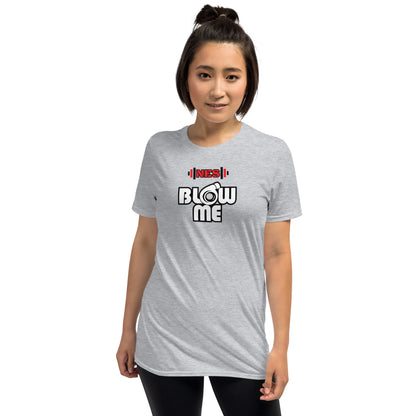 Blow Me Short-Sleeve Unisex T-Shirt