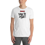 Time To Move Short-Sleeve Unisex T-Shirt