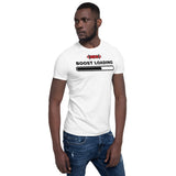 Boost Loading Short-Sleeve Unisex T-Shirt