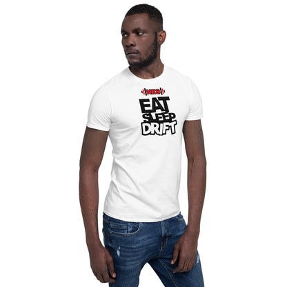 Eat Sleep Drift Short-Sleeve Unisex T-Shirt